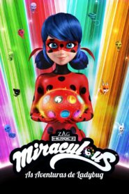 Miraculous – As Aventuras de Ladybug