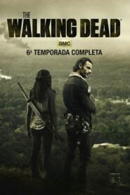 The Walking Dead: Temporada 6