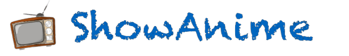 SHOW ANIME